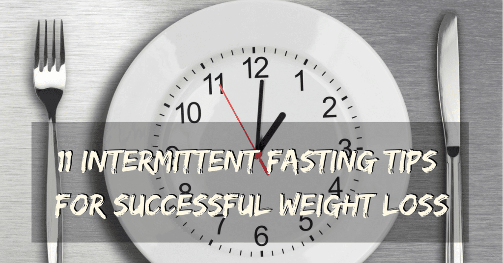 Intermittent Fasting Tips