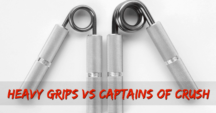 Heavy Grips Vs Captains Of Crush