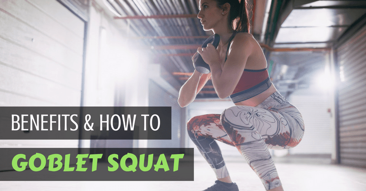 goblet-squat-benefits-muscle-worked