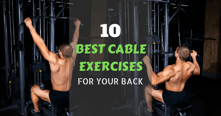 Cable back workouts