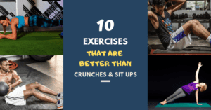 better alternatives to crunches and sit ups