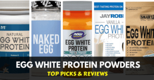 best egg white protein powders