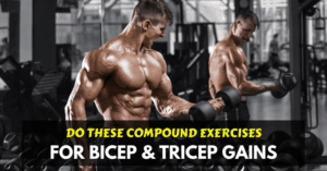 compound exercises for bicep and tricep