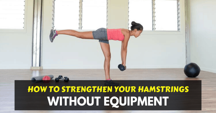 naar voren gebracht Expertise Afvoer 17 Ways to Strengthen Your Hamstrings at Home (Without Equipment)