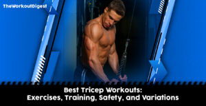 The best workouts for triceps
